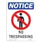 Signmission OSHA Notice Sign, 18" Height, Rigid Plastic, No Trespassing Sign With Symbol, Portrait OS-NS-P-1218-V-14989 - alternate 1